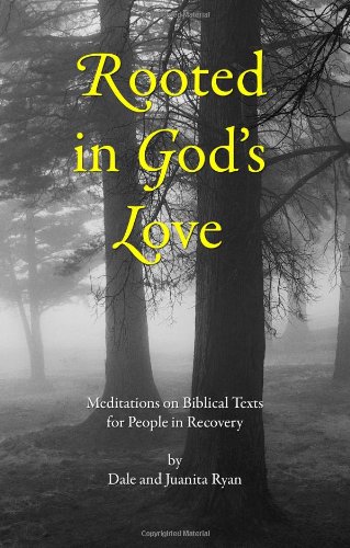 Rooted In God's Love: Meditations On Biblical Texts von CreateSpace Independent Publishing Platform