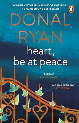 Heart, Be at Peace: The Nero Awards-shortlisted novel from the bestselling author of The Queen of Dirt Island von Transworld Publ. Ltd UK