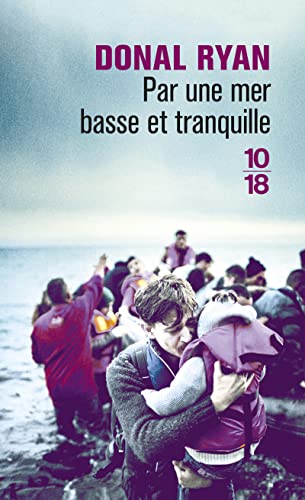 Par une mer basse et tranquille von 10 X 18