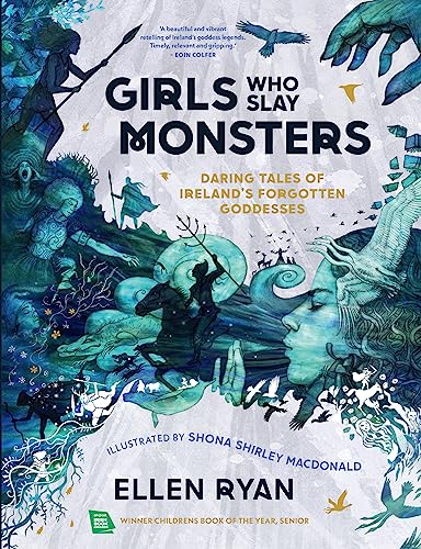 Girls Who Slay Monsters: WINNER Children’s Book of the Year Senior 2022 – An Post Irish Book Awards
