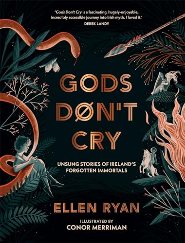 Gods Don’t Cry: Ancient stories that challenge modern notions of what it means to be a hero. von HarperCollinsChildren’sBooks