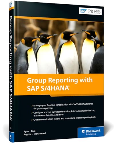 Group Reporting with SAP S/4HANA: Financial Consolidation Guide (SAP PRESS: englisch)