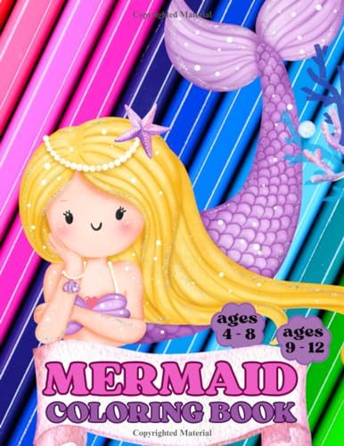 Mermaid Coloring Book: For Kids Ages 4-8, 9-12, Happy Mermaids Coloring Book, 45 Cute Unique Coloring Pages, Mermaid Gift For Girls