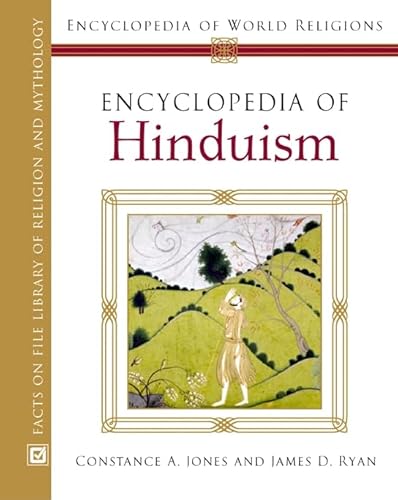 Encyclopedia Of Hinduism (Encyclopedia of World Religions)