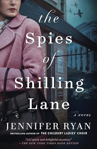 The Spies of Shilling Lane: A Novel The Spies of Shilling Lane: A Novel von BALLANTINE GROUP