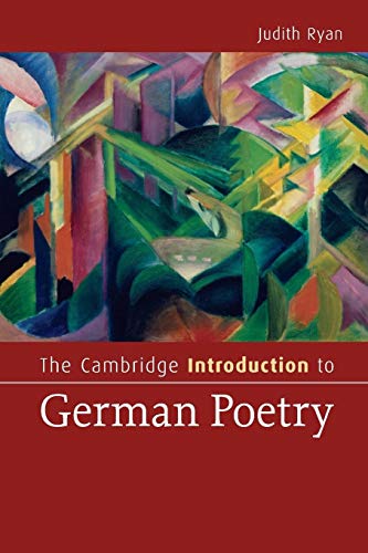 The Cambridge Introduction to German Poetry (Cambridge Introductions to Literature) von Cambridge University Press