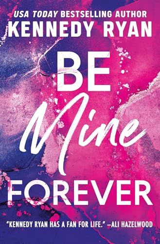 Be Mine Forever von Forever