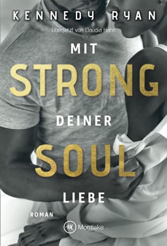 Strong Soul - Mit deiner Liebe (New Beginnings, 1)
