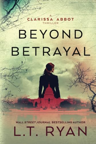 Beyond Betrayal (Clarissa Abbot, Band 1) von Independently published