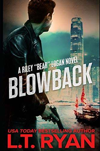 Blowback (Bear Logan Thrillers, Band 2)