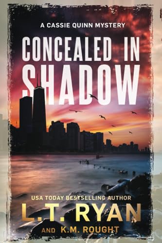 Concealed in Shadow: A Cassie Quinn Mystery von Liquid Mind Media
