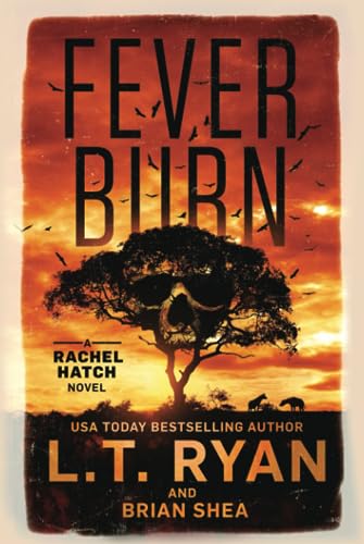 Fever Burn (Rachel Hatch, Band 3) von Independently published