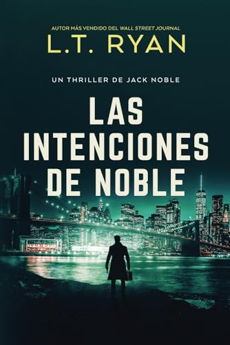 Las Intenciones de Noble (Un Thriller de Jack Noble, Band 4) von Independently published