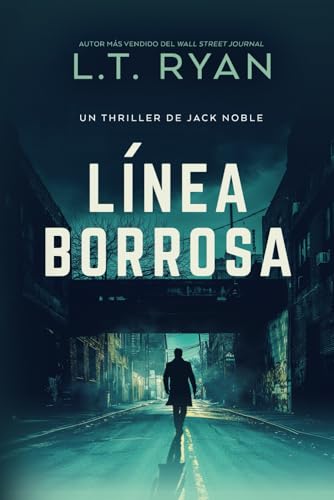Línea Borrosa (Un Thriller de Jack Noble, Band 3) von Independently published