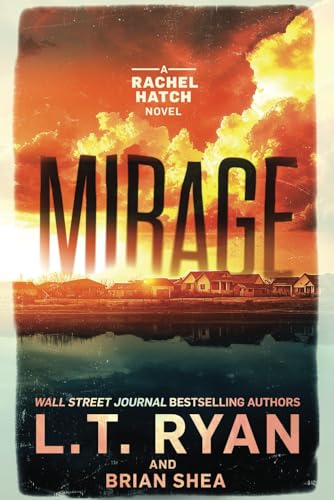 Mirage (Rachel Hatch, Band 13) von Liquid Mind Media