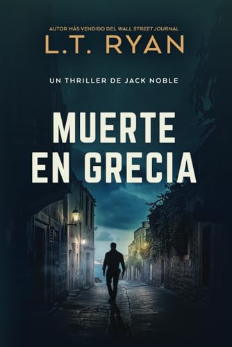 Muerte en Grecia (Un Thriller de Jack Noble, Band 5) von Independently published