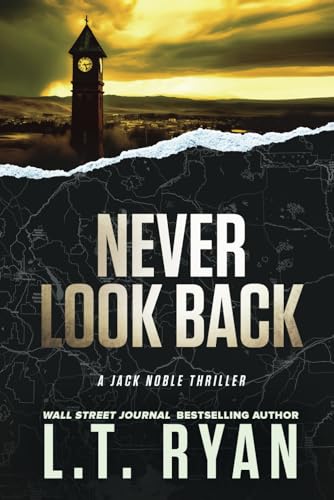 Never Look Back (Jack Noble, Band 16)