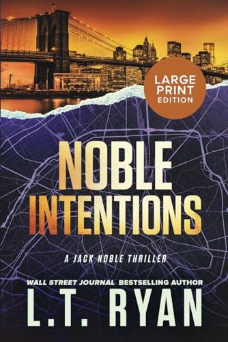 Noble Intentions: A Jack Noble Thriller (Jack Noble Large Print Editions, Band 4) von Liquid Mind Media