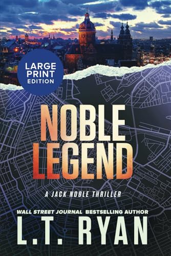 Noble Legend (Jack Noble Large Print Editions, Band 14) von Liquid Mind Media