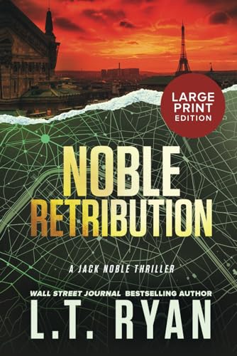 Noble Retribution (Jack Noble Large Print Editions, Band 6) von Liquid Mind Media