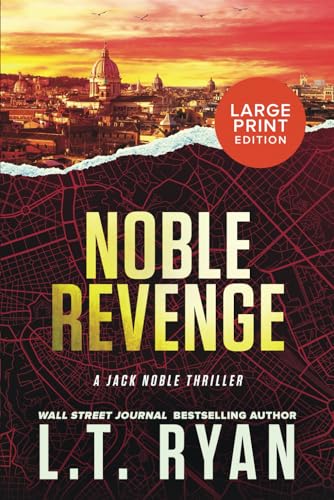 Noble Revenge (Jack Noble Large Print Editions, Band 15) von Liquid Mind Media