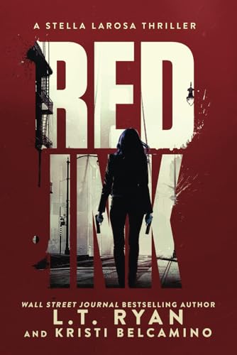 Red Ink (Stella LaRosa, Band 2) von Liquid Mind Media