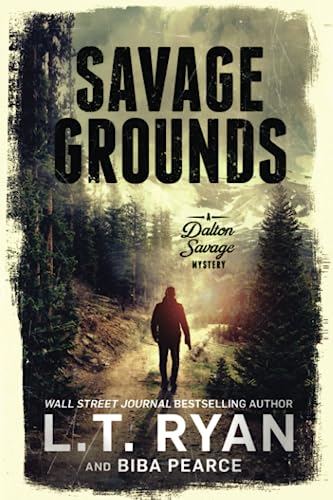 Savage Grounds (A Dalton Savage Mystery, Band 1)