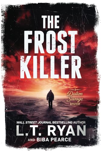 The Frost Killer (A Dalton Savage Mystery, Band 4) von Liquid Mind Media