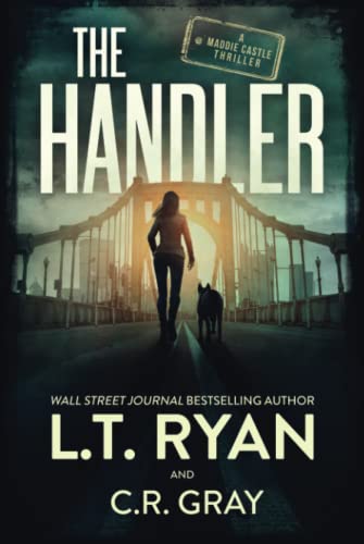 The Handler (Maddie Castle, Band 1) von Independently published