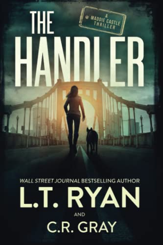 The Handler (Maddie Castle, Band 1) von Independently published