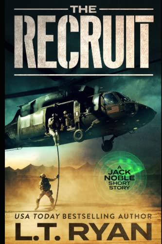 The Recruit: A Jack Noble Short Story The Recruit: A Jack Noble Short Story von Independently published