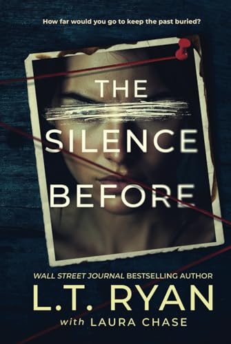 The Silence Before (Savannah Shadows Psychological Thrillers, Band 2) von Liquid Mind Media