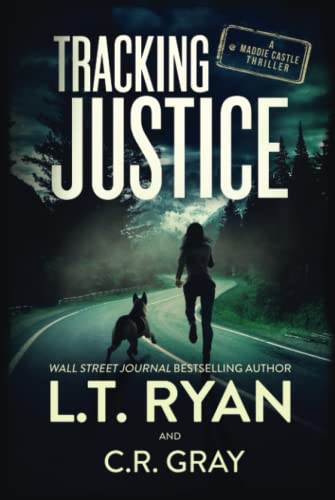 Tracking Justice (Maddie Castle, Band 2)