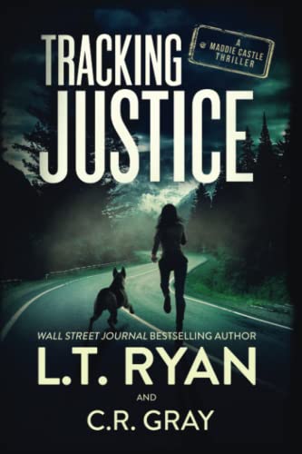 Tracking Justice (Maddie Castle, Band 2)