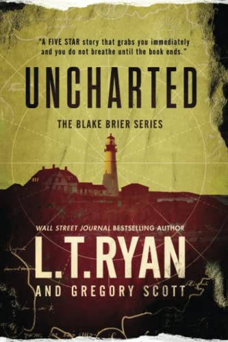 Uncharted (Blake Brier Thrillers, Band 3) von Independently published