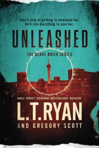 Unleashed (Blake Brier Thrillers, Band 2) von Independently published