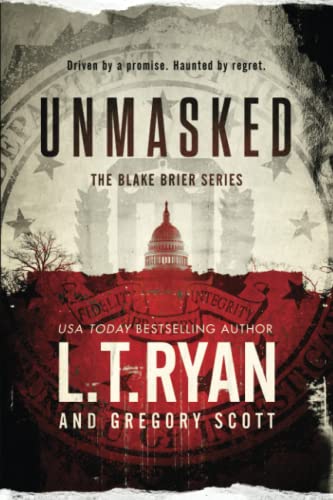Unmasked (Blake Brier Thrillers, Band 1) von Independently Published