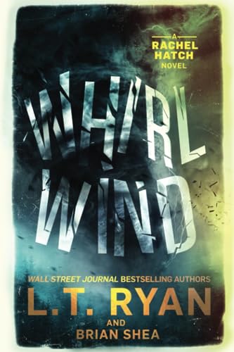 Whirlwind (Rachel Hatch, Band 8)