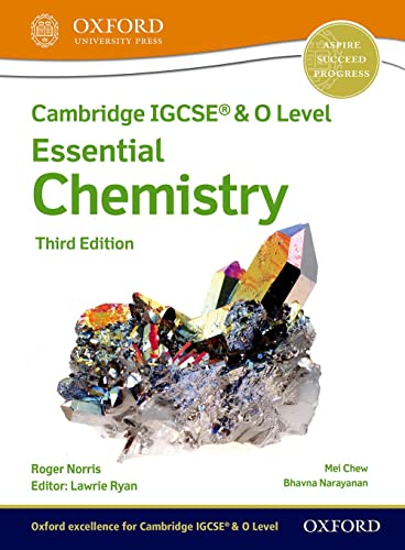 Cambridge IGCSE® & O Level Essential Chemistry: Student Book Third Edition