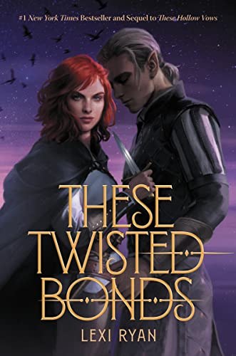 These Twisted Bonds (These Hollow Vows, 2) von Storytide