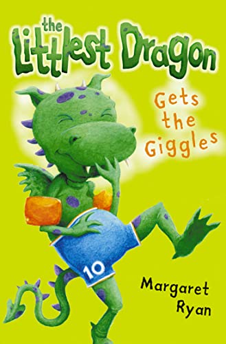 The Littlest Dragon Gets the Giggles (Roaring Good Reads)