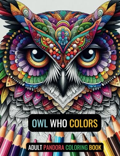 OWL WHO COLORS: Adult Coloring Book von Independently published