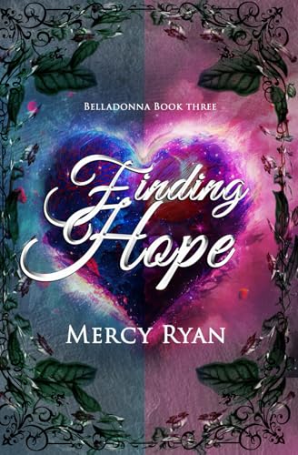 Finding Hope (Belladonna Series, Band 3) von Angry Eagle Publishing