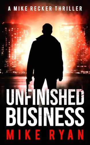 Unfinished Business (The Silencer Series, Band 23) von Independently published