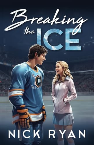 Breaking the Ice: A Sweet Hockey Romance (Minnesota Monuments, Band 1)