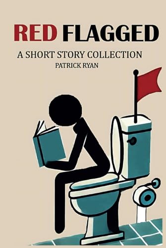 Red Flagged: A Short Story Collection von Independently published