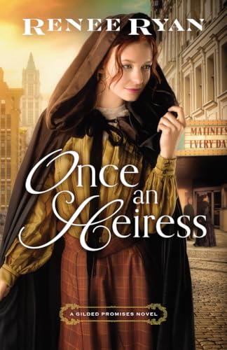 Once an Heiress (Gilded Promises) von Waterfall Press