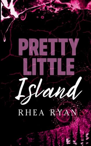 Pretty Little Island (The Bone Love Series, Band 1) von Independently Published