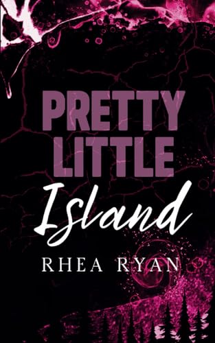 Pretty Little Island (The Bone Love Series, Band 1)