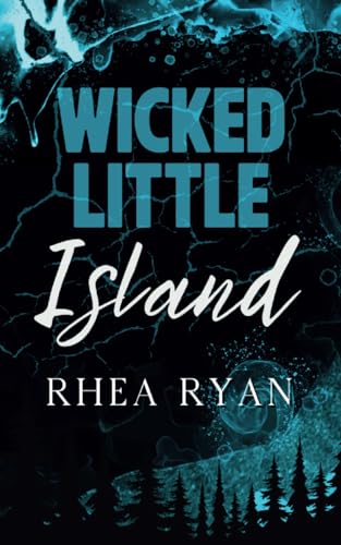 Wicked Little Island (The Bone Love Series, Band 3)
